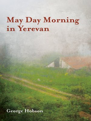 cover image of May Day Morning in Yerevan